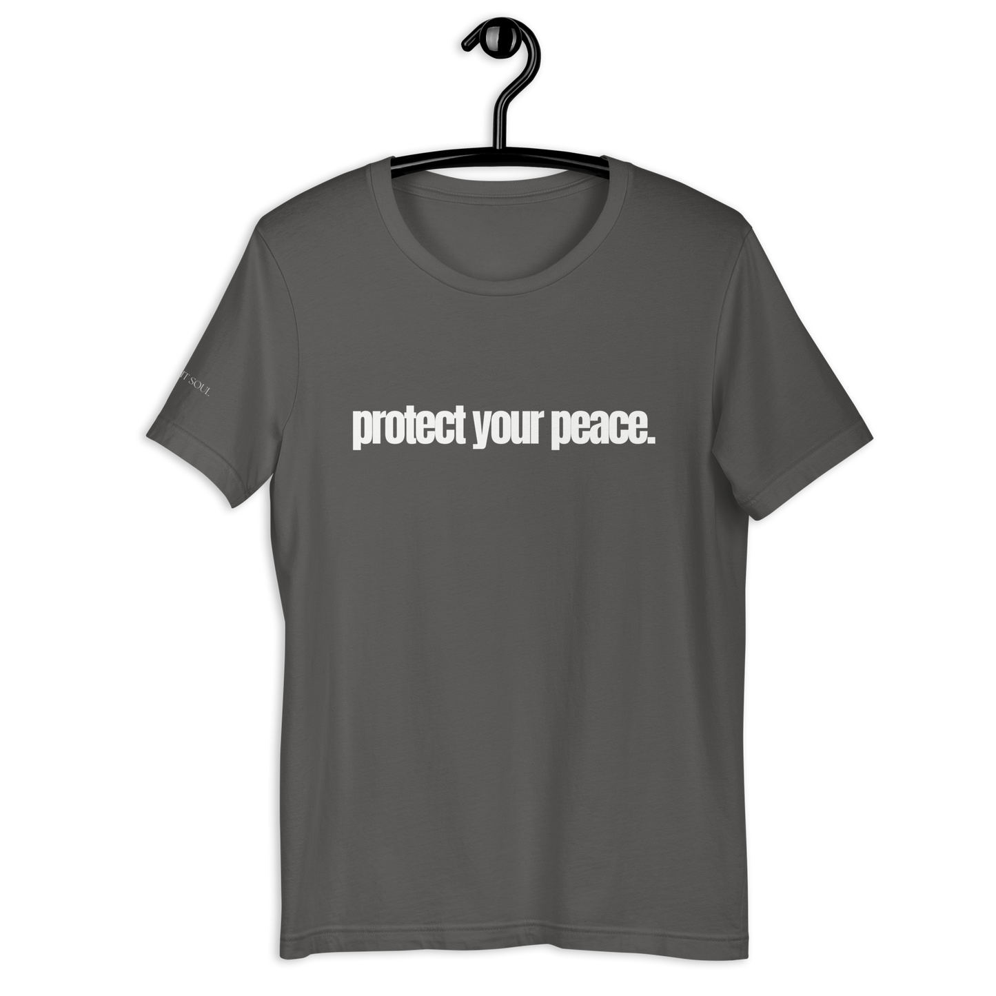 Protect Your Peace - Unisex t-shirt