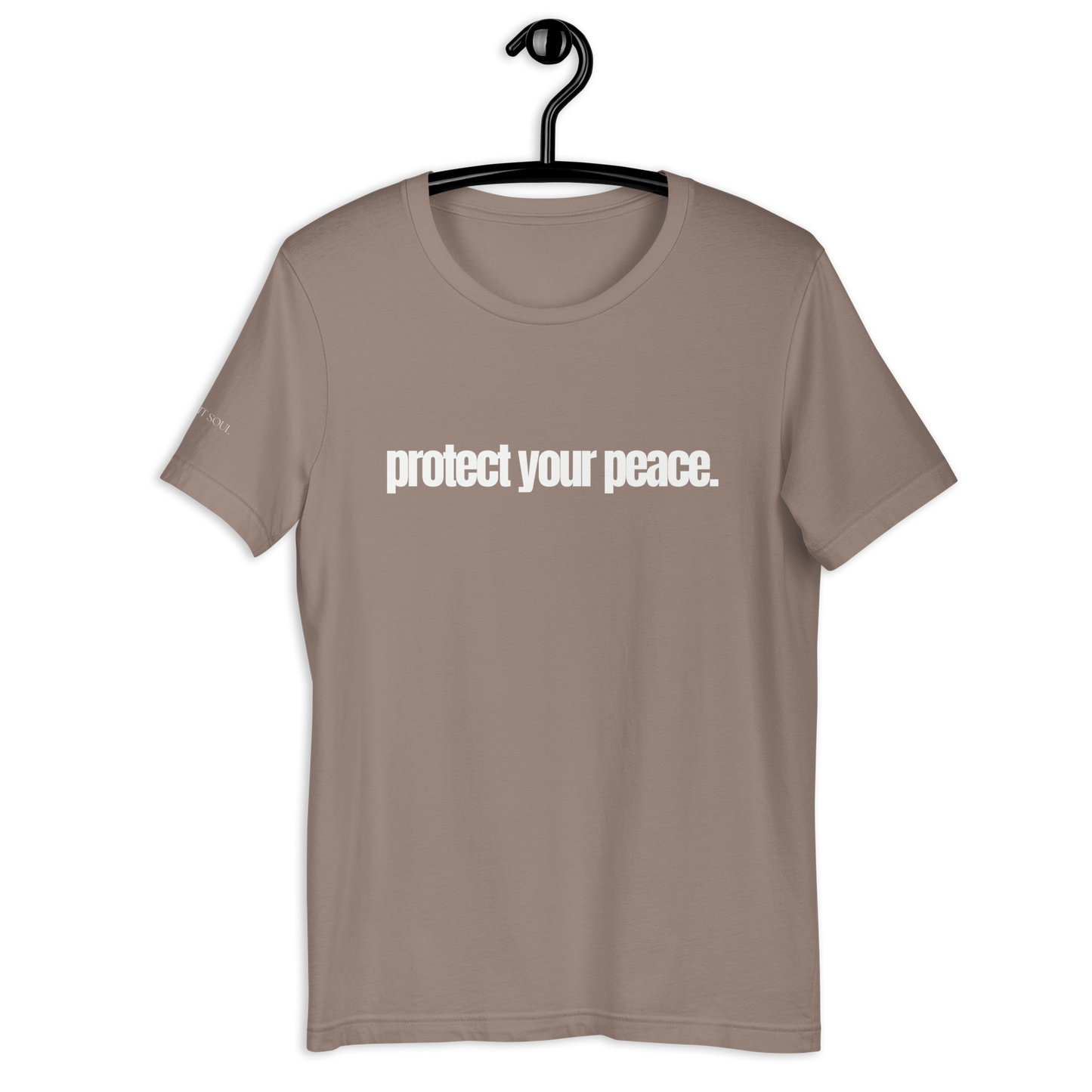 Protect Your Peace - Unisex t-shirt